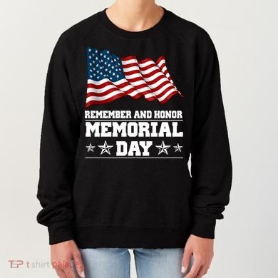 Remember And Honor Memorial Day Patriot Women's Sweatshirt