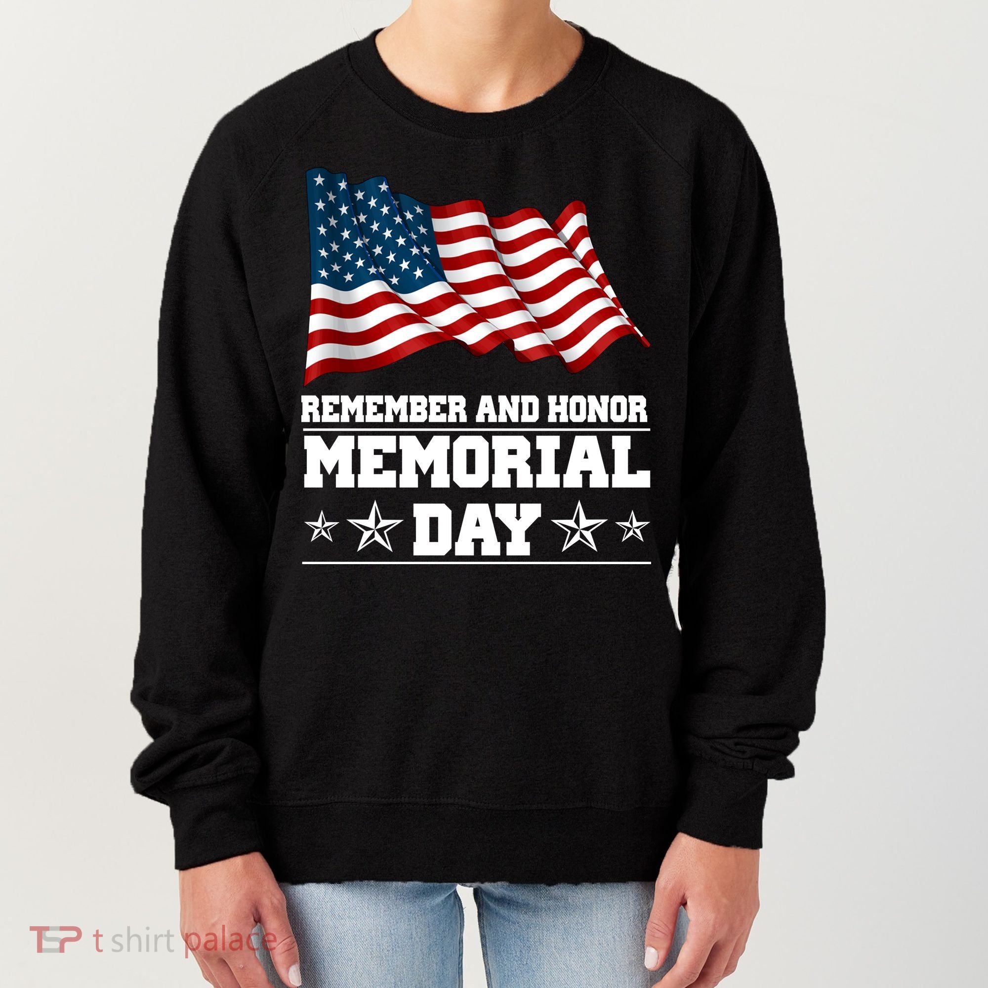 Remember And Honor Memorial Day Patriot Women's Sweatshirt