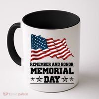 Remember And Honor Memorial Day Patriot Coffee Mug thumb 0