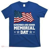 Remember And Honor Memorial Day Patriot T-Shirt thumb 0