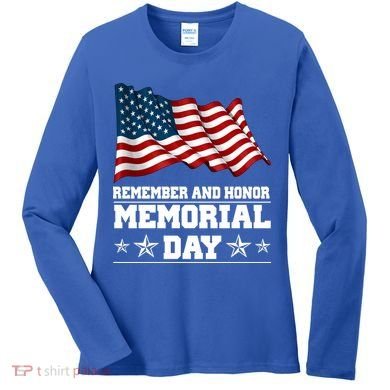 Remember And Honor Memorial Day Patriot Women's Long Sleeve Shirt