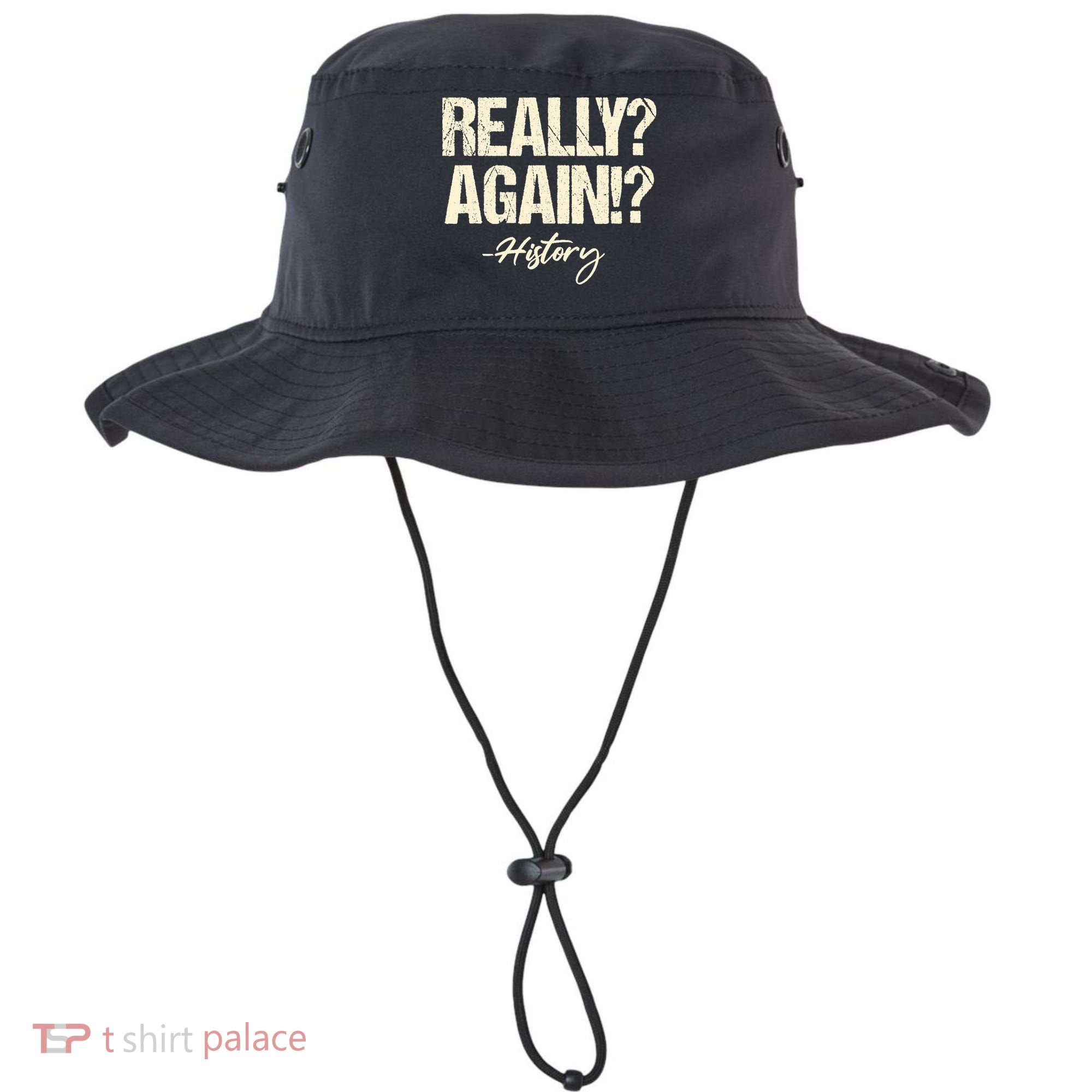 Really? Again!? History Teacher Historical Book Student Bucket Hat