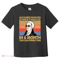 Retro Alexander Hamilton Wrote 51 Essays In 6 Months Toddler T-Shirt thumb 0