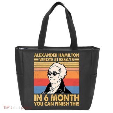 Retro Alexander Hamilton Wrote 51 Essays In 6 Months Tote Bag