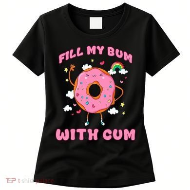 Raunchy Adult Humor - Explicit Crude Offensive Comedy Fun  Women's T-Shirt