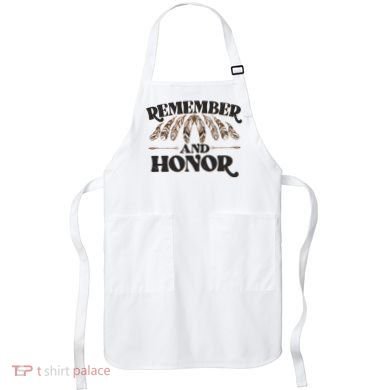 Remember And Honor Every Child Matters Apron