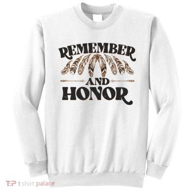 Remember And Honor Every Child Matters Sweatshirt