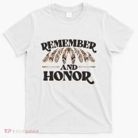 Remember And Honor Every Child Matters T-Shirt thumb 0