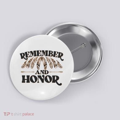 Remember And Honor Every Child Matters Button