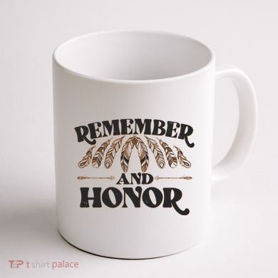 Remember And Honor Every Child Matters Coffee Mug back