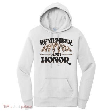 Remember And Honor Every Child Matters Women's Hoodie