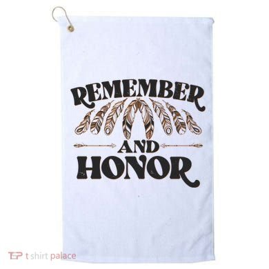 Remember And Honor Every Child Matters Golf Towel