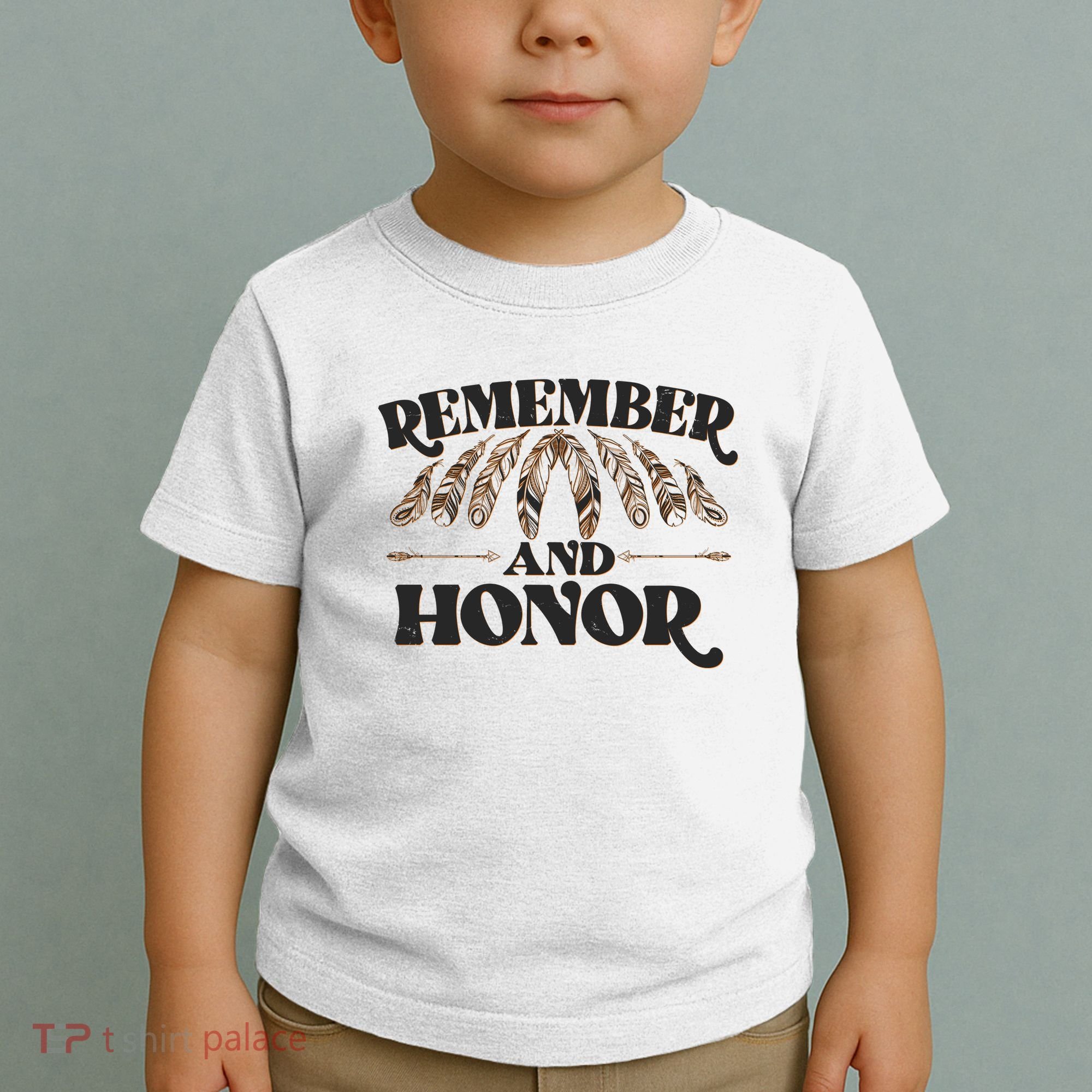 Remember And Honor Every Child Matters Toddler T-Shirt