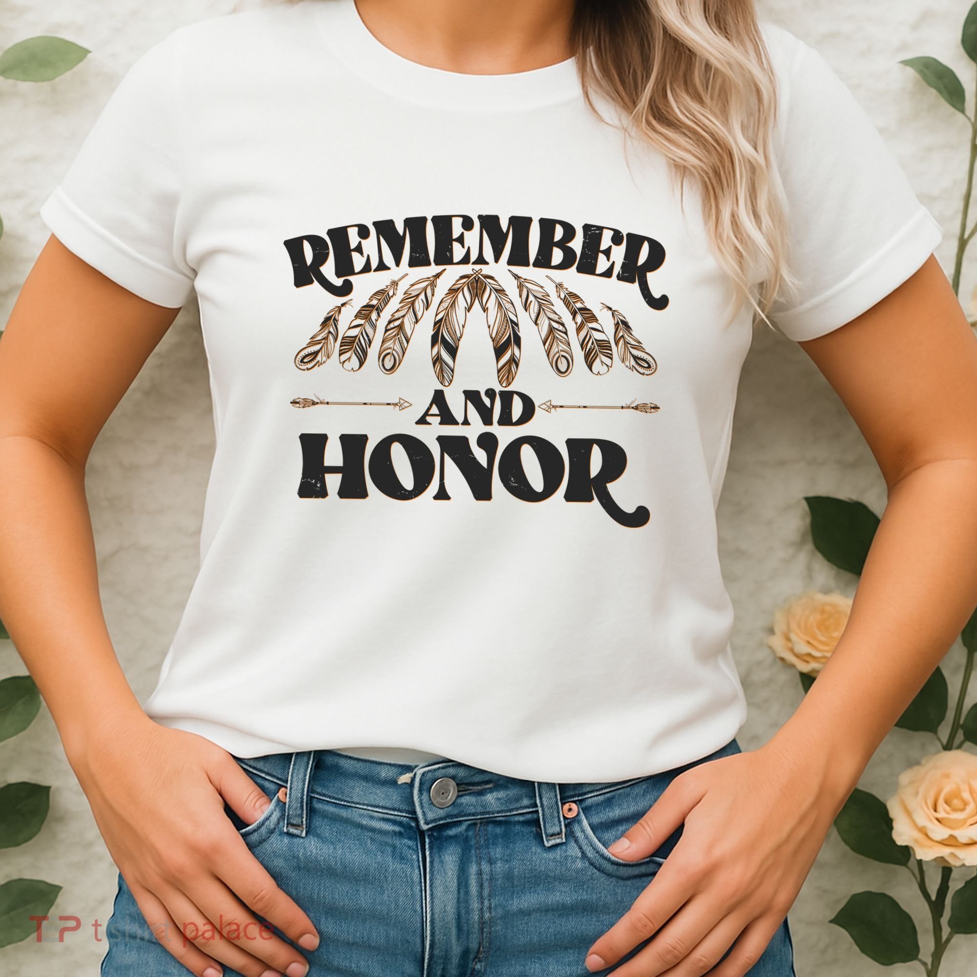 Remember And Honor Every Child Matters Women's T-Shirt