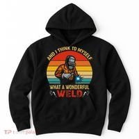 Retro And I Think To Myself What A Wonderful Weld Welding Hoodie thumb 0