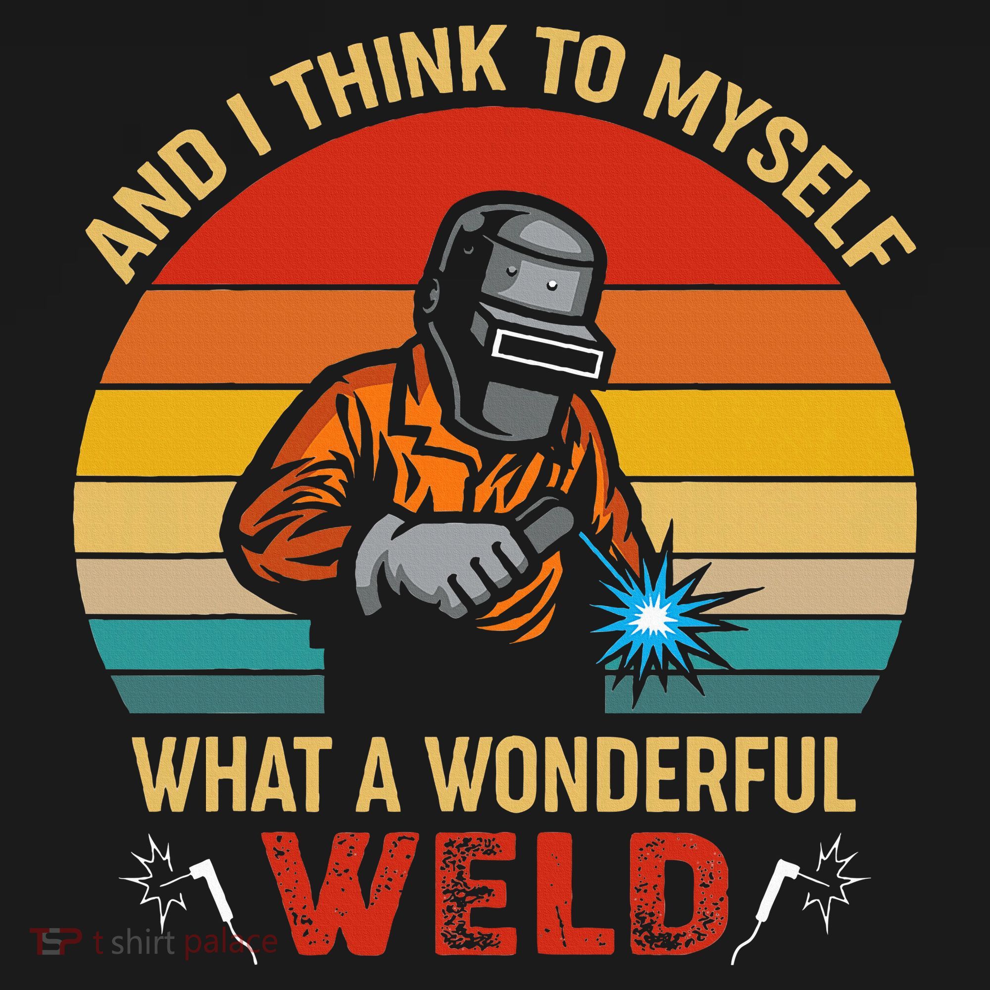 Retro And I Think To Myself What A Wonderful Weld Welding Apron