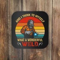 Retro And I Think To Myself What A Wonderful Weld Welding Coaster thumb 0
