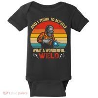 Retro And I Think To Myself What A Wonderful Weld Welding Baby Bodysuit thumb 0