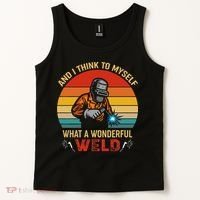 Retro And I Think To Myself What A Wonderful Weld Welding Tank Top thumb 2