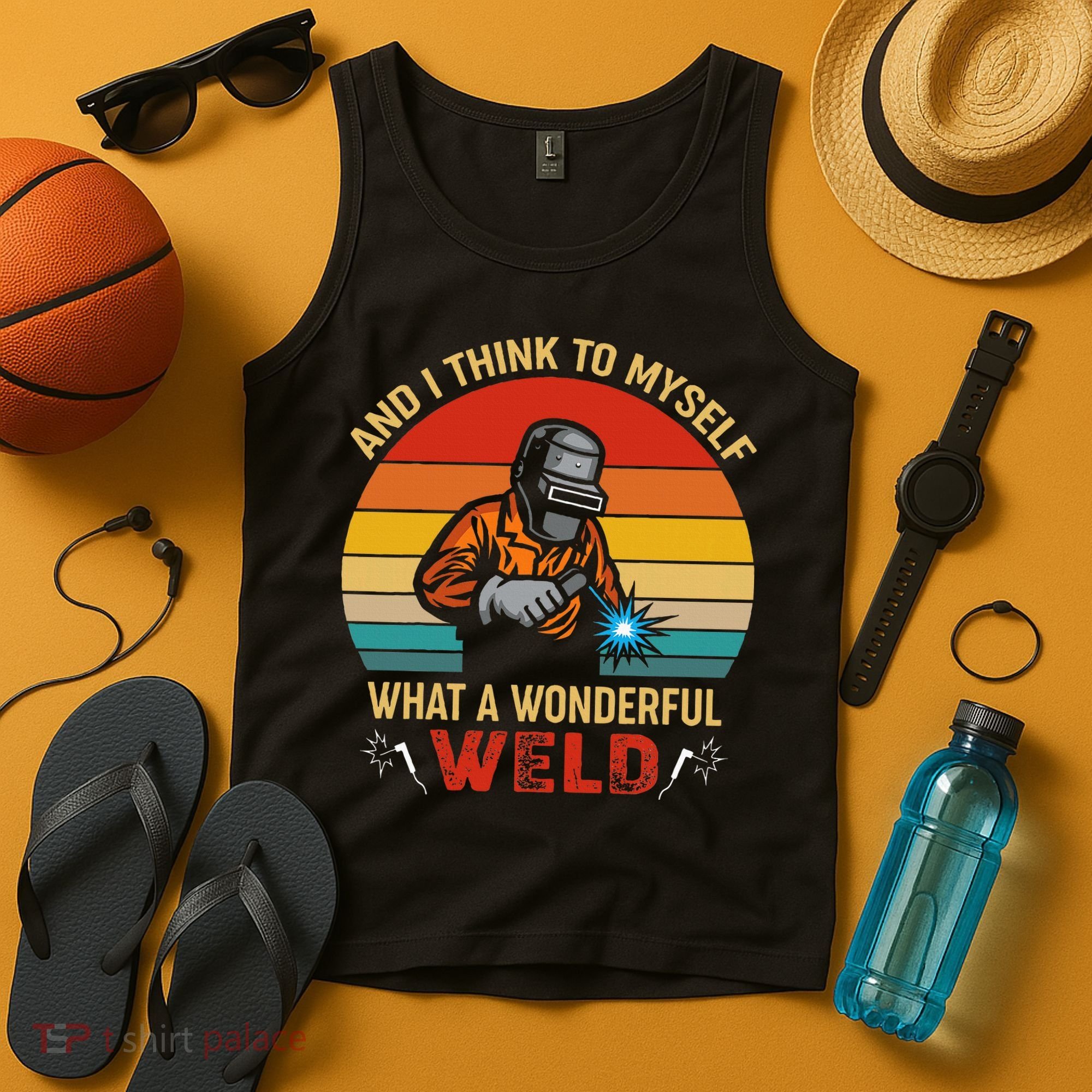 Retro And I Think To Myself What A Wonderful Weld Welding Tank Top