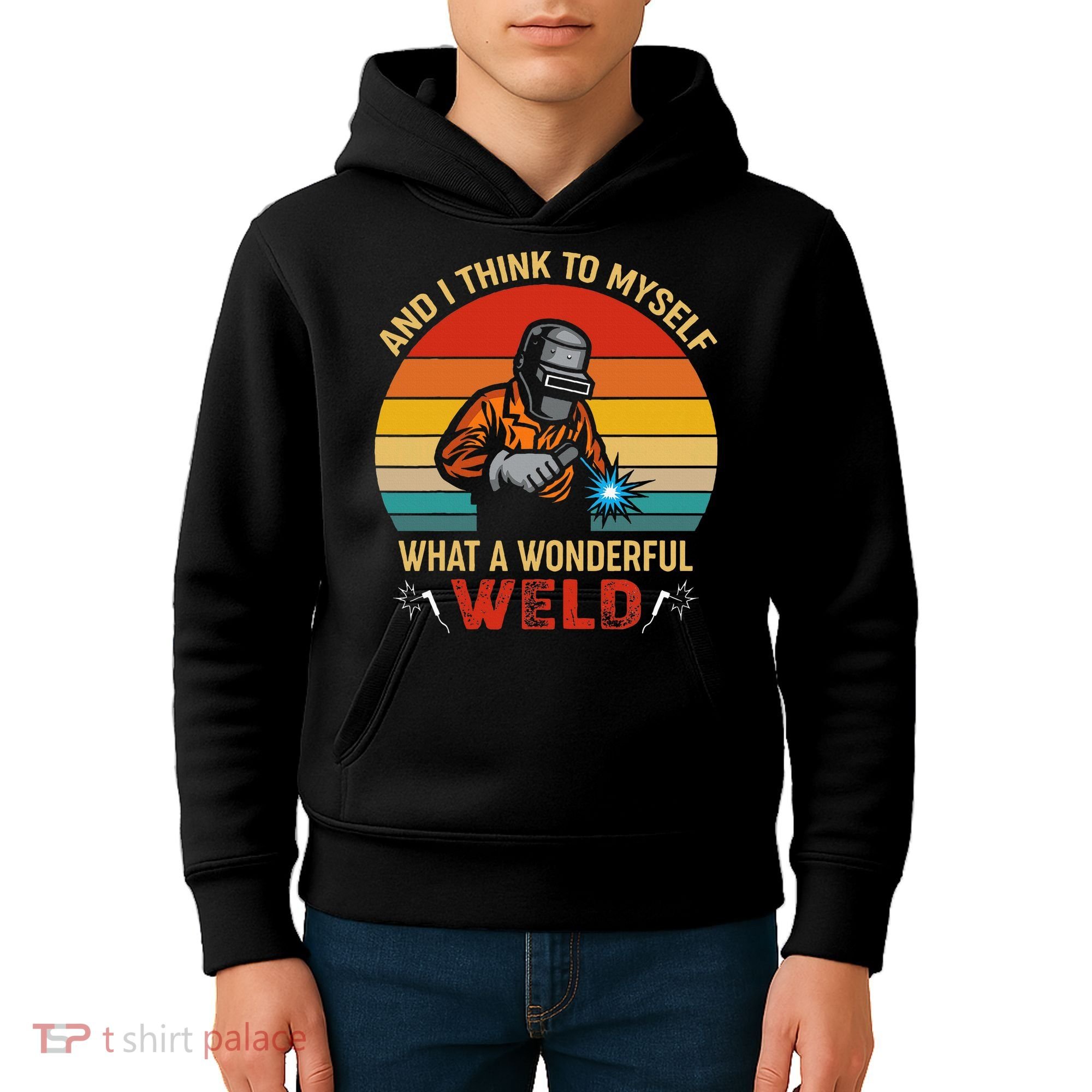 Retro And I Think To Myself What A Wonderful Weld Welding Kids Hoodie