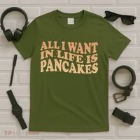Retro All I Want In Life Is Pancakes T-Shirt thumb 5