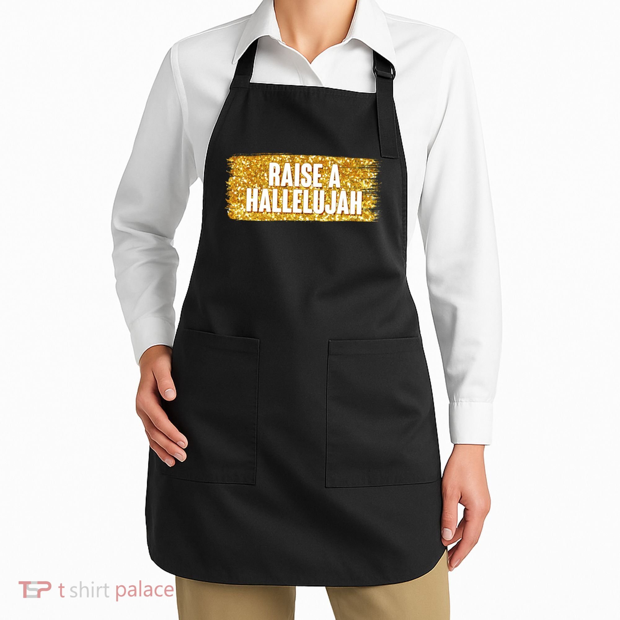 Raise A Hallelujah Apron