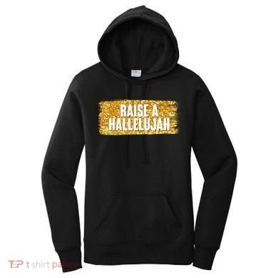 Raise A Hallelujah Women's Hoodie