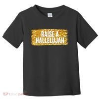 Raise A Hallelujah Toddler T-Shirt thumb 0