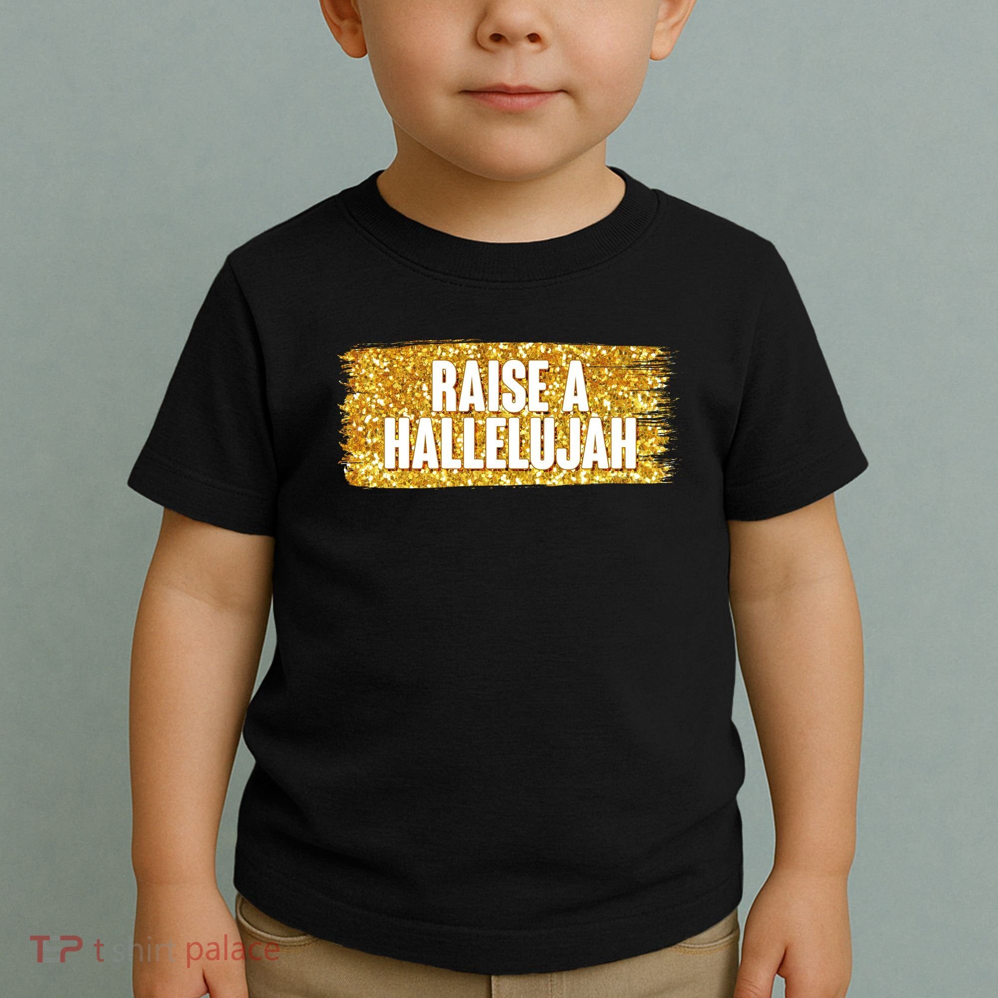 Raise A Hallelujah Toddler T-Shirt