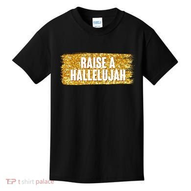 Raise A Hallelujah Kids T-Shirt
