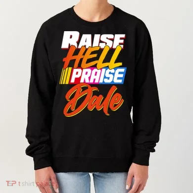 Raise Hell Praise Dale Women's Sweatshirt
