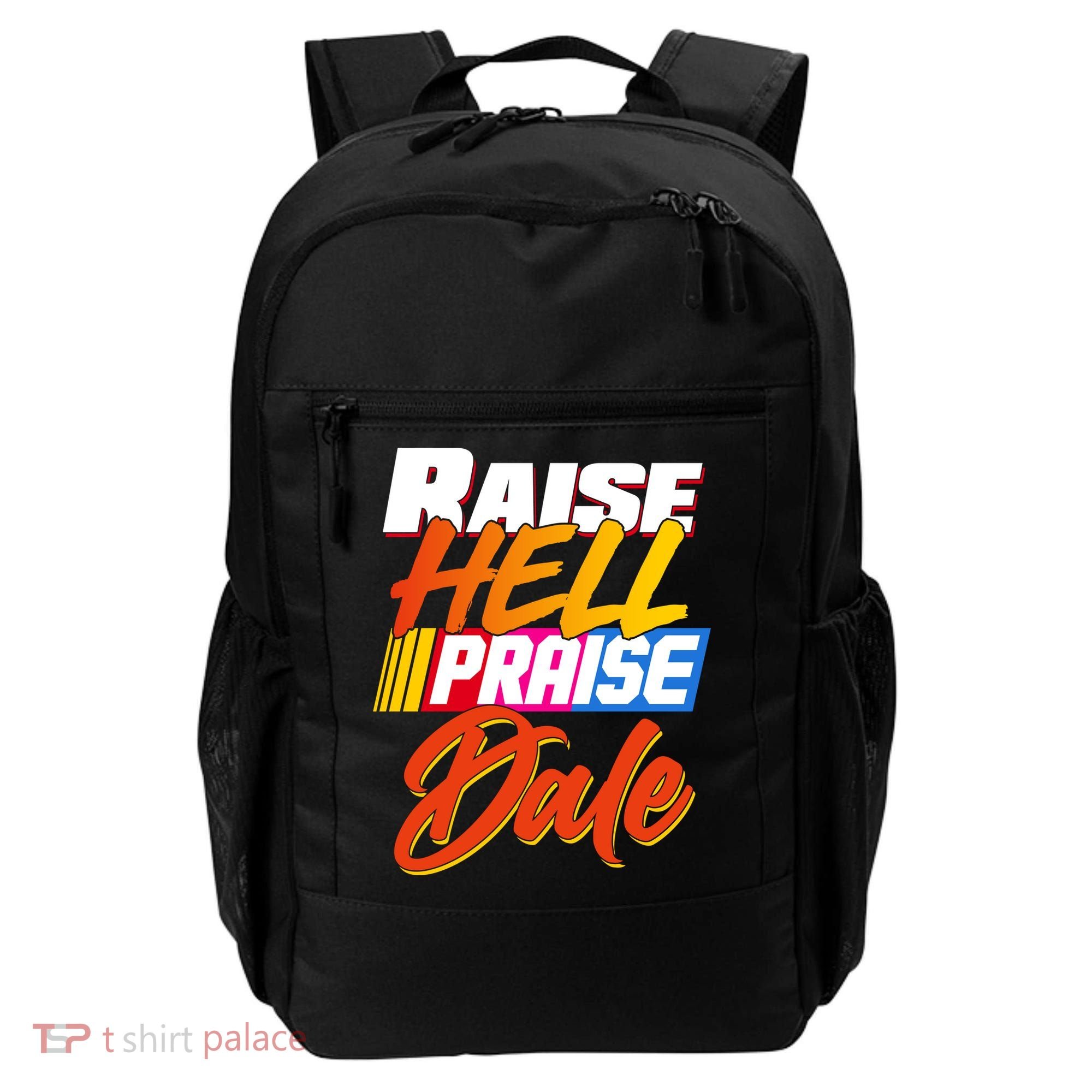 Raise Hell Praise Dale Backpack