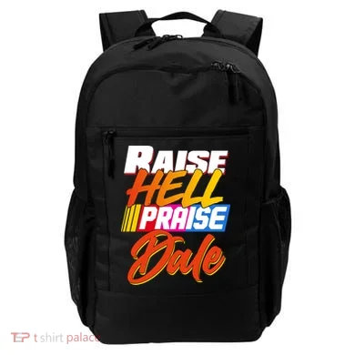 Raise Hell Praise Dale Backpack