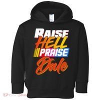 Raise Hell Praise Dale Toddler Hoodie thumb 0