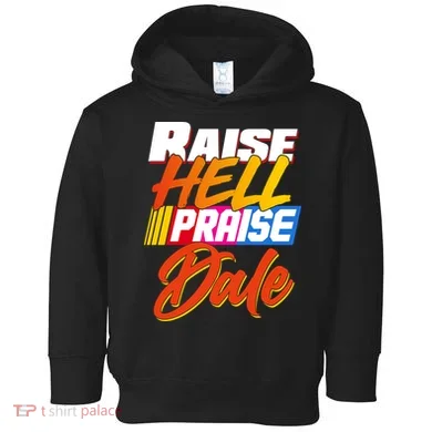 Raise Hell Praise Dale Toddler Hoodie