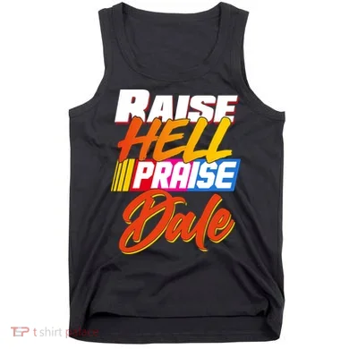 Raise Hell Praise Dale Tank Top