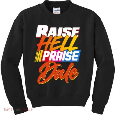 Raise Hell Praise Dale Kids Sweatshirt