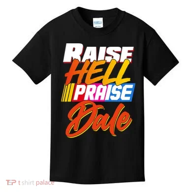 Raise Hell Praise Dale Kids T-Shirt
