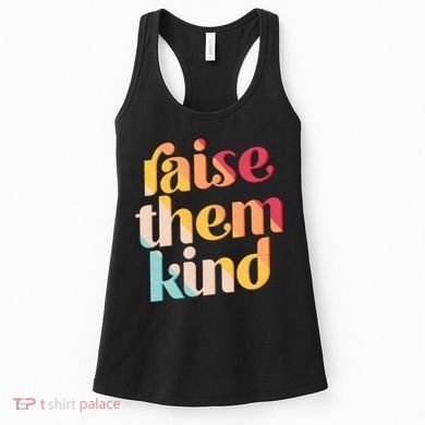 Raise Them Kind Vintage Style Colors Women's Tank Top