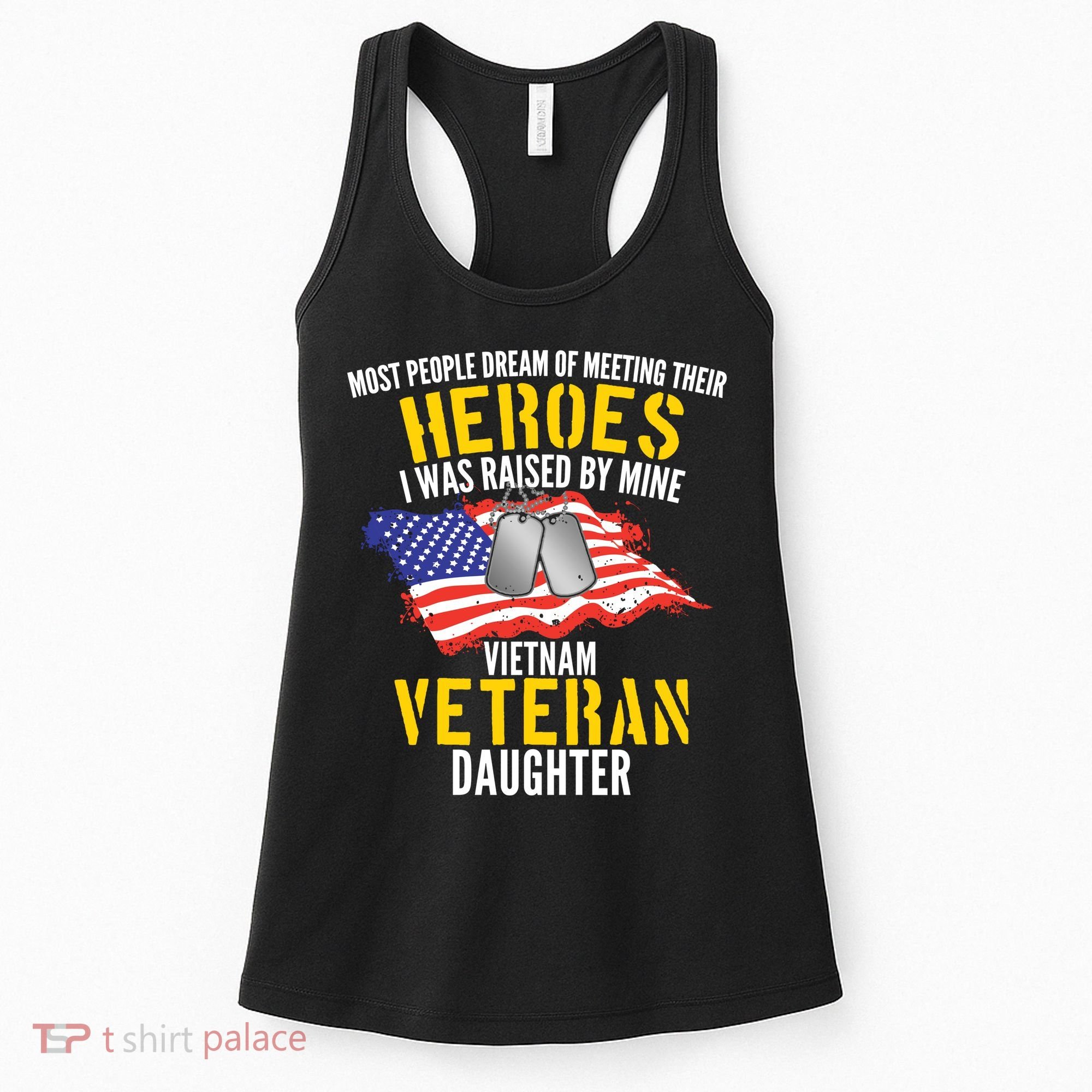 Raised By My Hero Proud Vietnam Veterans Daughter Women's Tank Top