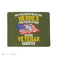 Raised By My Hero Proud Vietnam Veterans Daughter Mousepad thumb 0