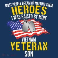 Raised By My Hero Proud Vietnam Veterans Son Coaster thumb 2