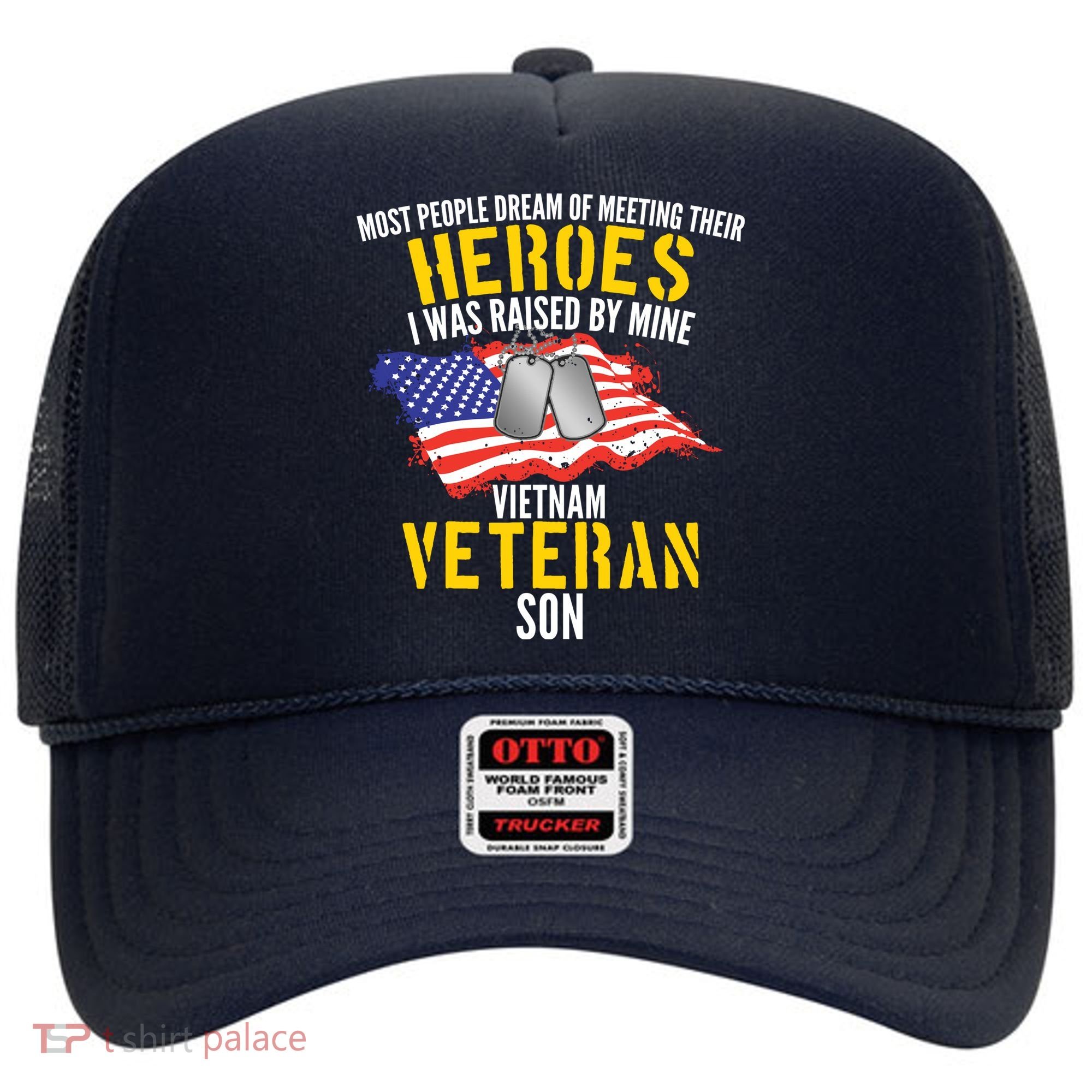 Raised By My Hero Proud Vietnam Veterans Son Hat