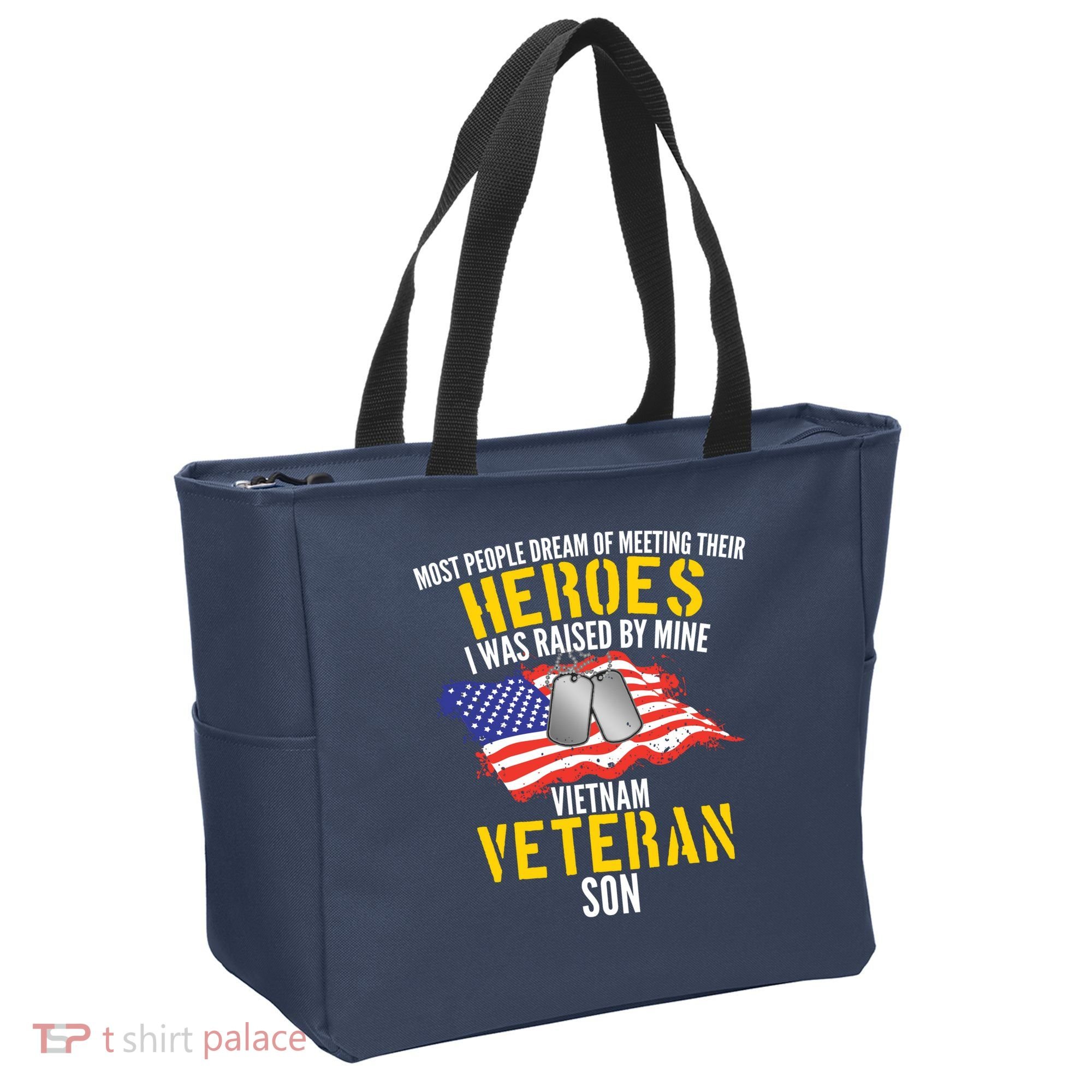 Raised By My Hero Proud Vietnam Veterans Son Tote Bag
