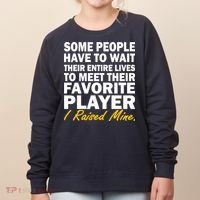Raised My Favorite Player Women's Sweatshirt thumb 0