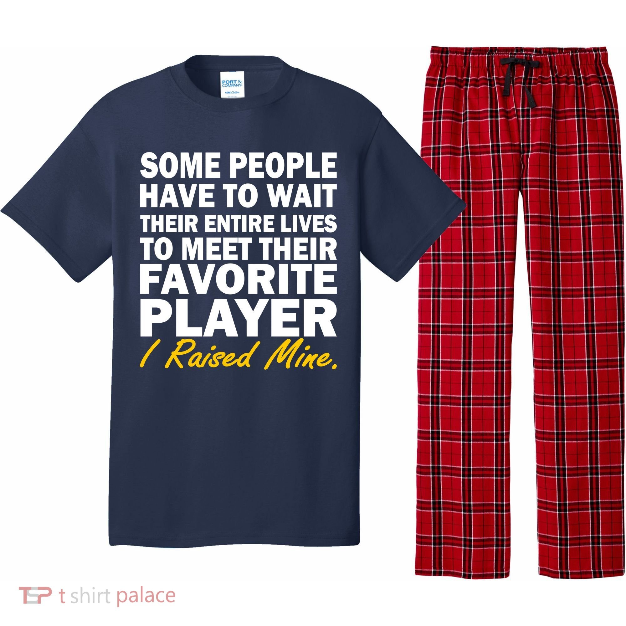 Raised My Favorite Player Pajama Set
