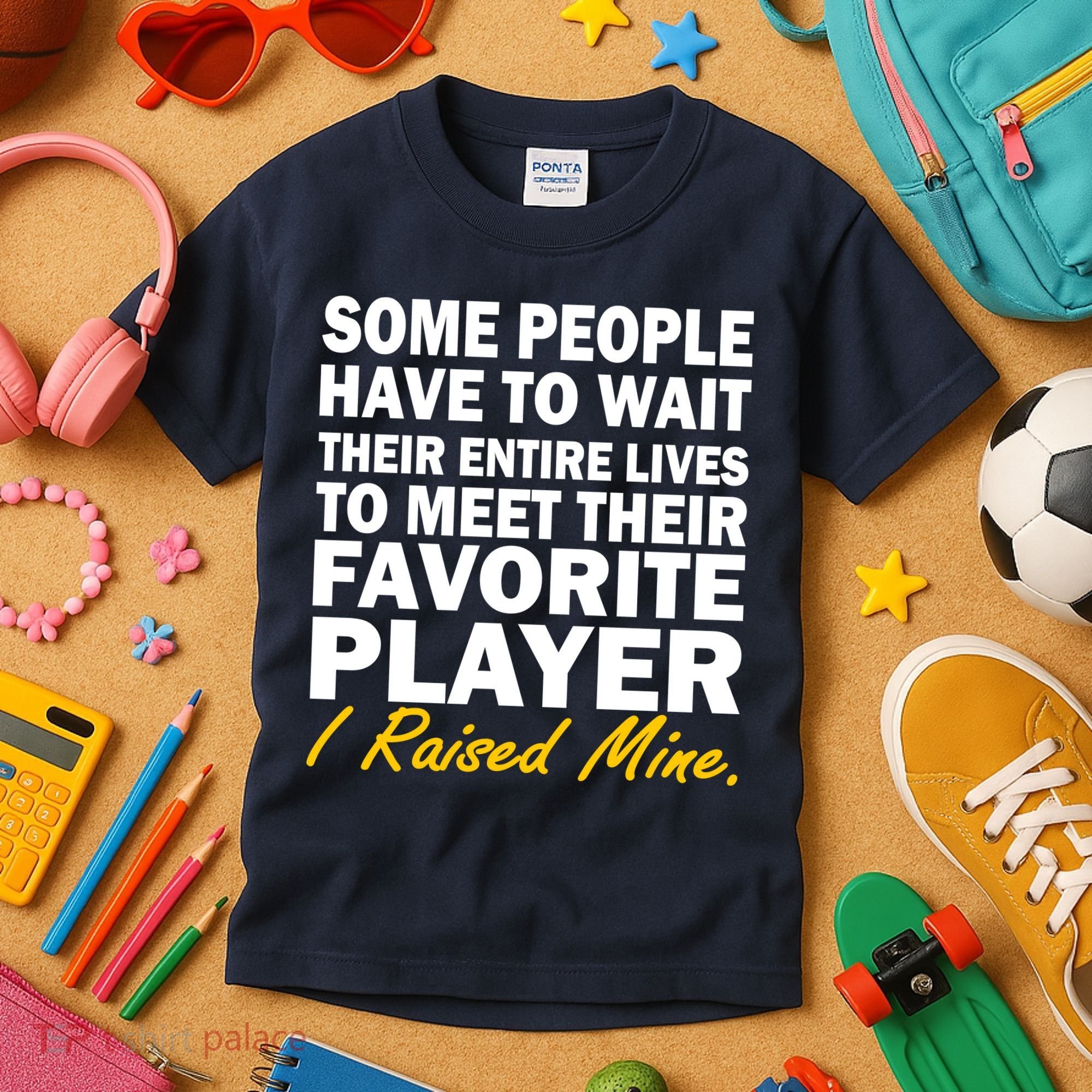 Raised My Favorite Player Kids T-Shirt