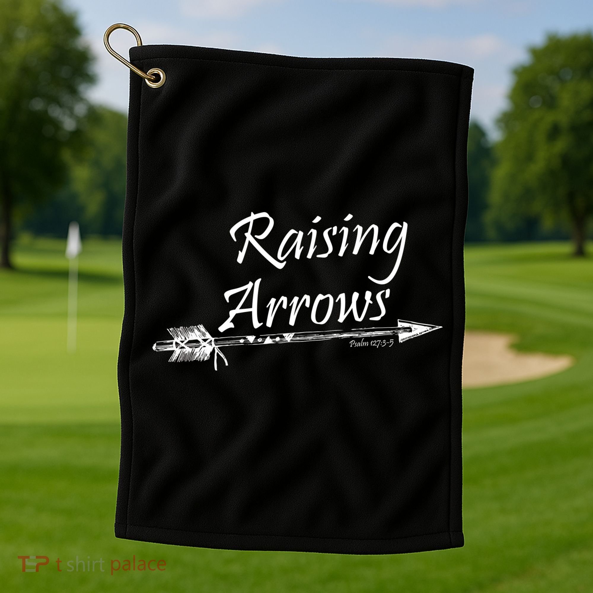 Raising Arrows Christian Psalm 127:3-5 Golf Towel