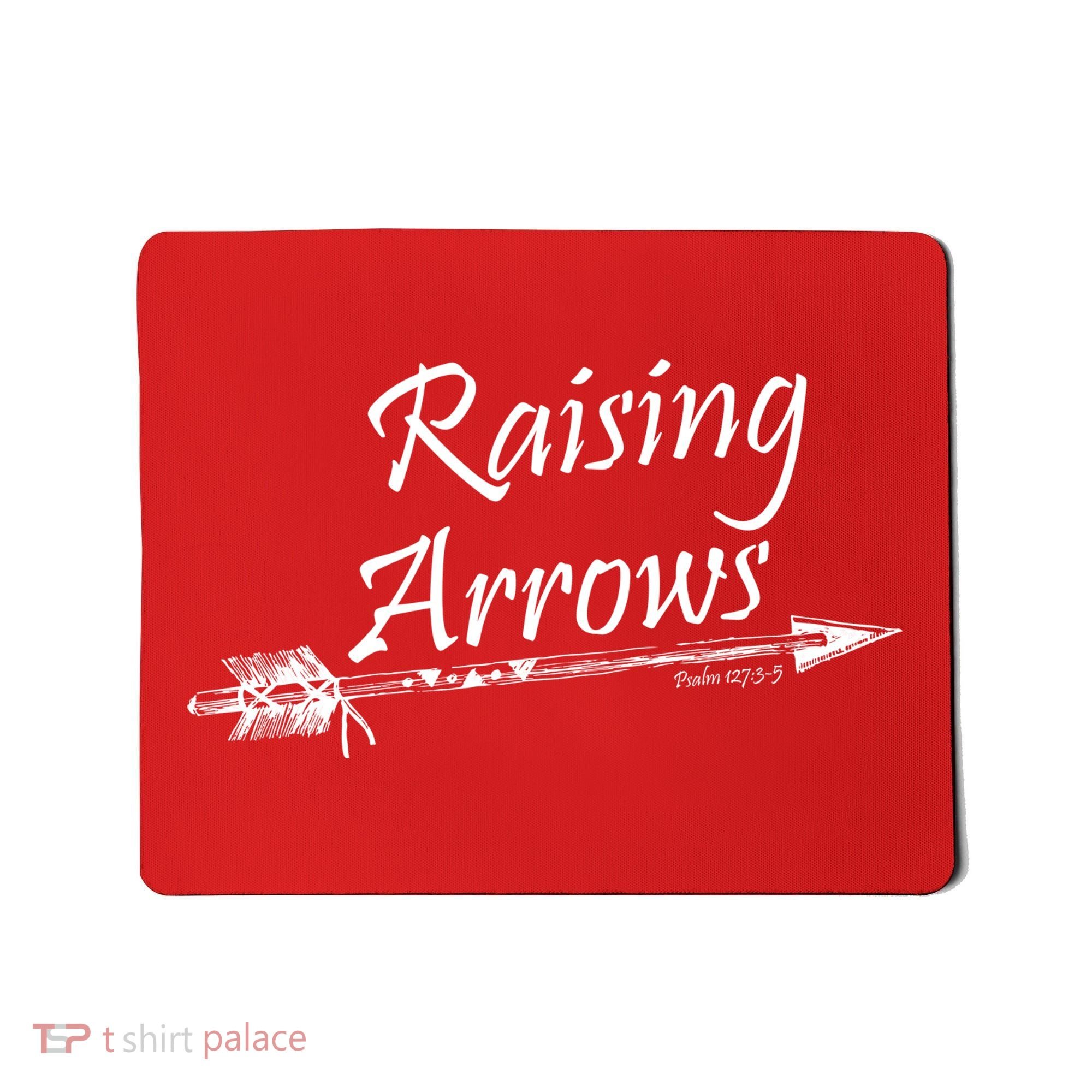Raising Arrows Christian Psalm 127:3-5 Mousepad